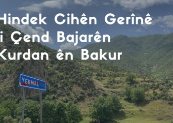 Hindek Cihên Gerînê li Çend Bajarên Kurdan ên Bakur